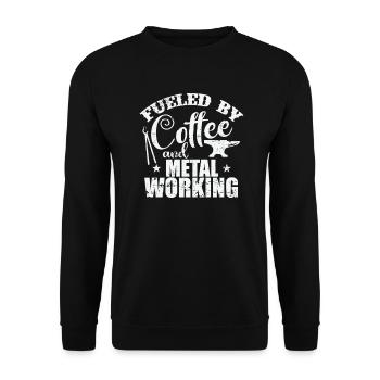 Fueled by Coffee and Metal Working Beruf - Unisex Sweatshirt - black - Front - Alina (178cm) & Michal (187cm)