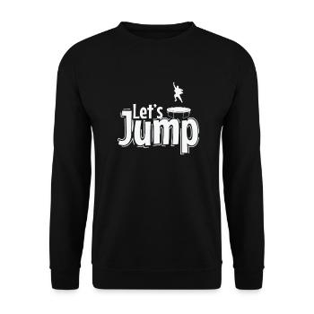 Let's Jump Trampoline Jumping Sport Hobby - Unisex Sweatshirt - black - Front - Alina (178cm) & Michal (187cm)