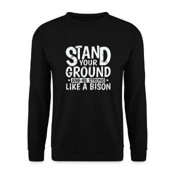 Tenez bon et soyez fort comme un bison - Sweat-shirt Unisexe - noir - Devant - Alina (178cm) & Michal (187cm)
