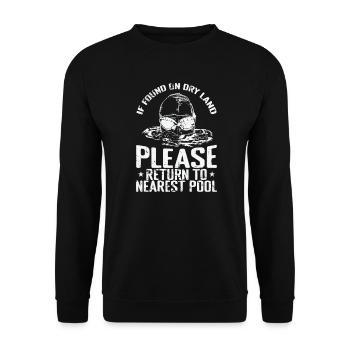 Si trouvé sur terre, veuillez retourner à la piscine la plus proche. - Sweat-shirt Unisexe - noir - Devant - Alina (178cm) & Michal (187cm)