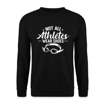 not all Athletes wear Shoes Swimming Sports - Unisex Sweatshirt - black - Front - Alina (178cm) & Michal (187cm)