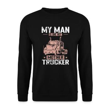 My Man is one hot Mother Trucker Profession - Unisex Sweatshirt - black - Front - Alina (178cm) & Michal (187cm)