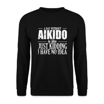 Une journée sans Aïkido ne ressemble à aucun sport d’idée - Sweat-shirt Unisexe - noir - Devant - Alina (178cm) & Michal (187cm)