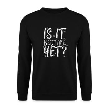 Is it Bedtime yet? Sleeping Tired - Unisex Sweatshirt - black - Front - Alina (178cm) & Michal (187cm)