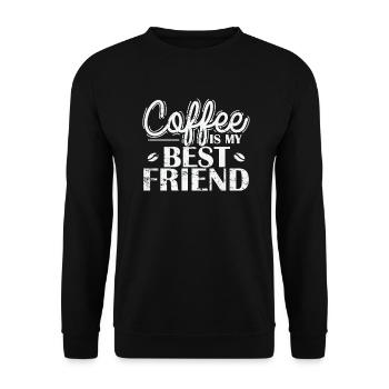 Coffee is my best Friend Koffein Café Aroma - Unisex Pullover - Schwarz - Vorne - Alina (178cm) & Michal (187cm)