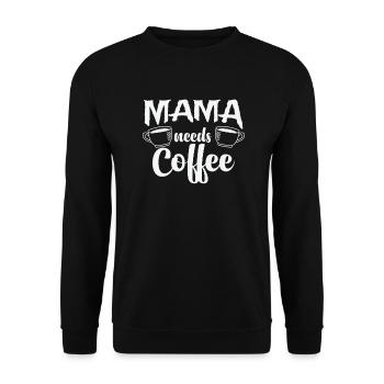 Maman a besoin de café caféine cappuccino - Sweat-shirt Unisexe - noir - Devant - Alina (178cm) & Michal (187cm)