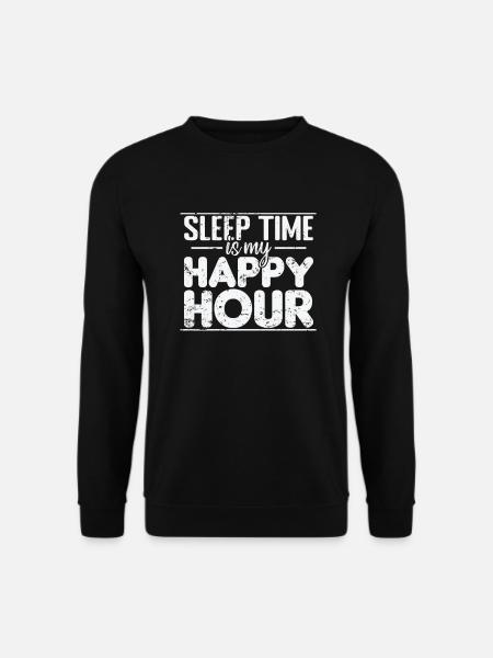 Sleep Time is my Happy Hour Night Hobby - Unisex Sweatshirt - black