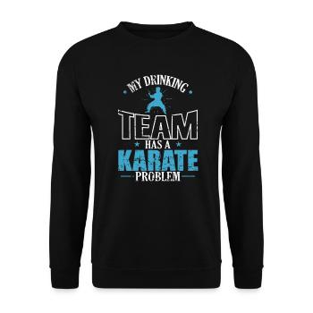 My Drinking Team has a Karate Problem - Unisex Sweatshirt - black - Front - Alina (178cm) & Michal (187cm)