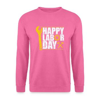 Happy Labor Day Best Monday - Unisex Sweatshirt - pink - Front