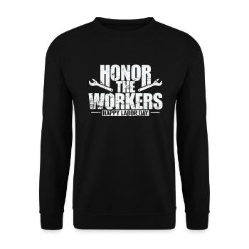 Honor the Workers Happy Labor Day - Unisex Pullover - Schwarz - Vorne - Alina (178cm) & Michal (187cm)