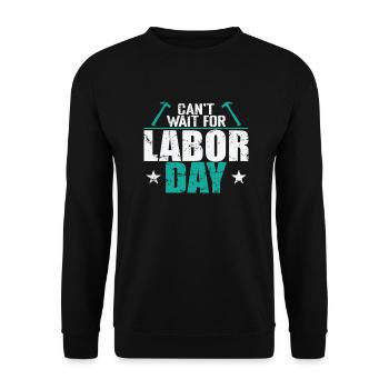 Can't wait for Labor Day - Unisex Pullover - Schwarz - Vorne - Alina (178cm) & Michal (187cm)