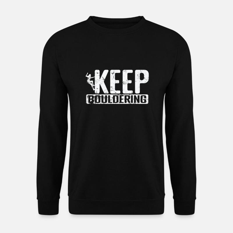 Keep Bouldering - Unisex Pullover - Schwarz