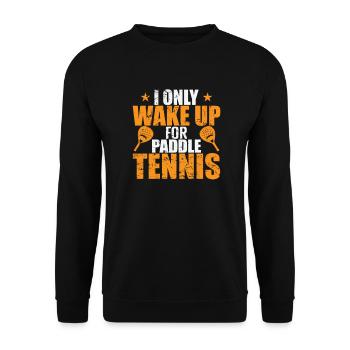 Je ne me réveille que pour le padel - Sweat-shirt Unisexe - noir - Devant - Alina (178cm) & Michal (187cm)