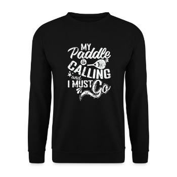 My Paddle is calling and I must go - Unisex Pullover - Schwarz - Vorne - Alina (178cm) & Michal (187cm)