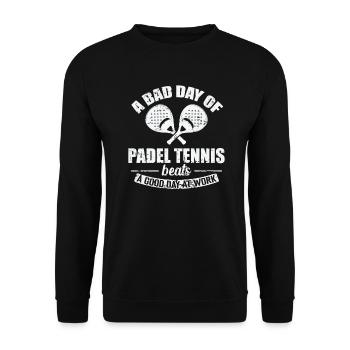 Une mauvaise journée de padel vaut mieux qu’une bonne journée de travail - Sweat-shirt Unisexe - noir - Devant - Alina (178cm) & Michal (187cm)