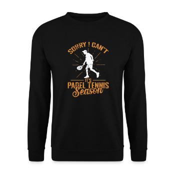 Désolé, je ne peux pas, c’est la saison de padel - Sweat-shirt Unisexe - noir - Devant - Alina (178cm) & Michal (187cm)