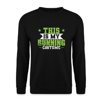 This is my Running Costume - Unisex Sweatshirt - black - Front - Alina (178cm) & Michal (187cm)