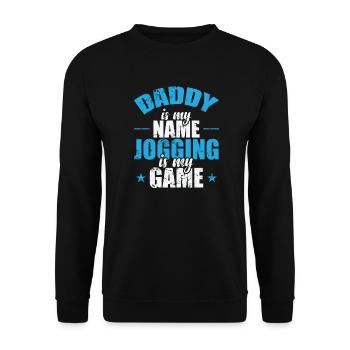 Daddy is my Name Jogging is my Game - Unisex Sweatshirt - black - Front - Alina (178cm) & Michal (187cm)