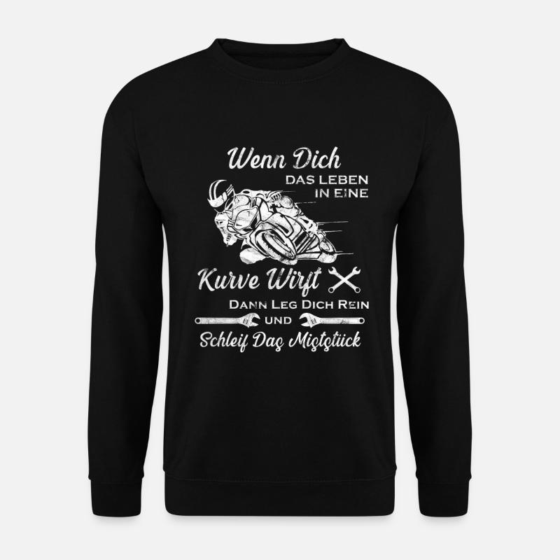 Wenn Dich Das Leben In Eine Kurve Wirft Motorrad - Unisex Pullover - Schwarz