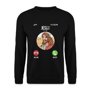 Jesus Is Calling - Jesus Is Calling Funny Gift - Unisex Sweatshirt - black - Front - Alina (178cm) & Michal (187cm)