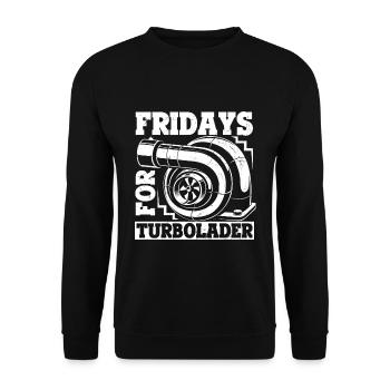 Fridays for Turbolader - Tuning Auto Rennen Hubrau - Unisex Pullover - Schwarz - Vorne - Alina (178cm) & Michal (187cm)