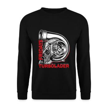 Fridays for Turbolader - Tuning Auto Rennen Hubrau - Unisex Pullover - Schwarz - Vorne - Alina (178cm) & Michal (187cm)