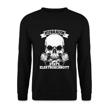 Hubraum statt Elektroschrott - Auto Tuning Motorsp - Unisex Pullover - Schwarz - Vorne - Alina (178cm) & Michal (187cm)