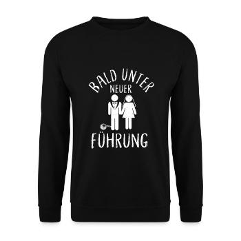 JGA Shirt Bald unter neuer Führung mit Braut & Brä - Unisex Pullover - Schwarz - Vorne - Alina (178cm) & Michal (187cm)