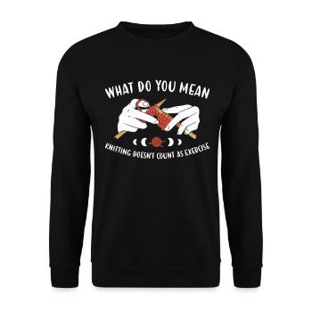 Knitting Does'nt Count As Exercise Knitting - Unisex Sweatshirt - black - Front - Alina (178cm) & Michal (187cm)