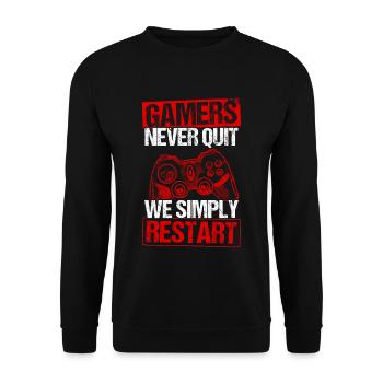 Gamers Never Quit - We Simply Restart Gaming Gamer - Unisex Pullover - Schwarz - Vorne - Alina (178cm) & Michal (187cm)