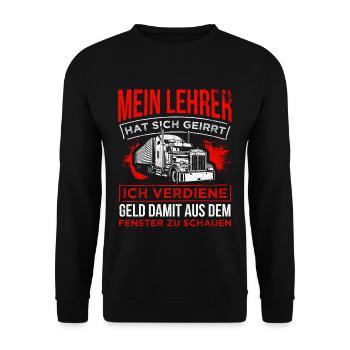 LKW-Fahrer Lehrer hat sich geirrt Spruch Lastwagen - Unisex Pullover - Schwarz - Vorne - Alina (178cm) & Michal (187cm)