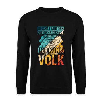 Stockmeissel König Volk Biene Imker Bienenzüchter - Unisex Pullover - Schwarz - Vorne - Alina (178cm) & Michal (187cm)