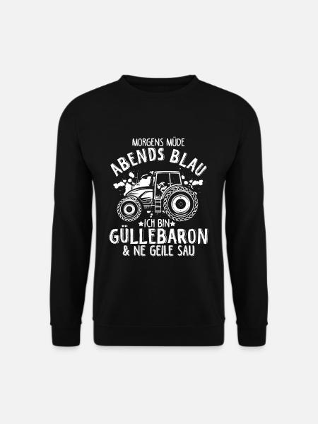 Güllebaron Gülle Fahren Landwirt Spruch & Geschenk - Unisex Pullover - Schwarz