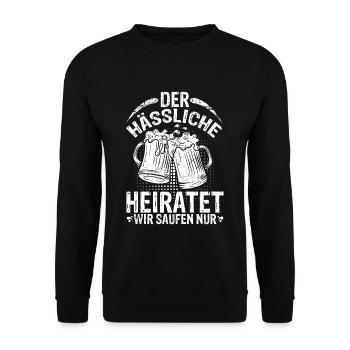 JGA PARTY Spruch Saufen Junggesellenabschied Gesch - Unisex Pullover - Schwarz - Vorne - Alina (178cm) & Michal (187cm)