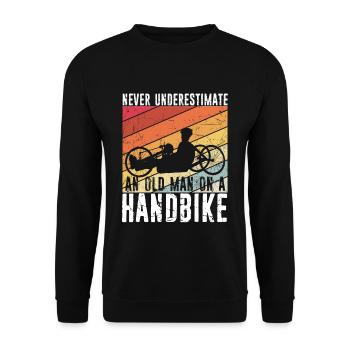 Never Underestimate An Old Man On A Handbike - Han - Unisex Pullover - Schwarz - Vorne - Alina (178cm) & Michal (187cm)