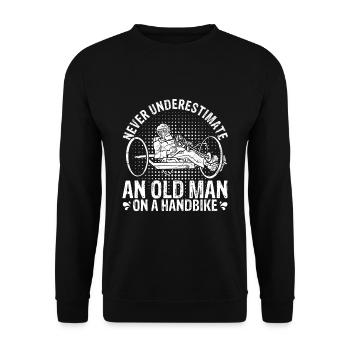 Never Underestimate An Old Man On A Handbike - Opa - Unisex Pullover - Schwarz - Vorne - Alina (178cm) & Michal (187cm)