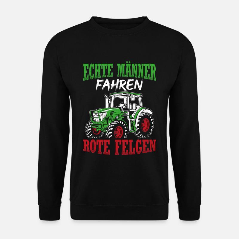 Traktor Landwirt Trecker Echte Männer Spruch Trakt - Unisex Pullover - Schwarz