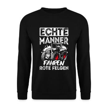 Echte Männer fahren rote Felgen - Traktor Landwirt - Unisex Pullover - Schwarz - Vorne - Alina (178cm) & Michal (187cm)