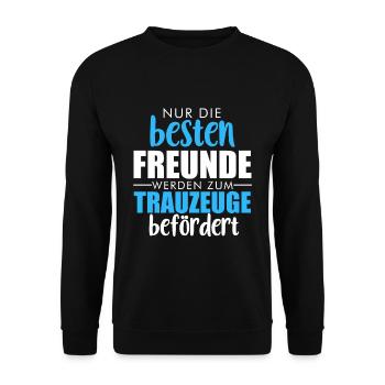 Trauzeuge Hochzeit Heirat JGA Party Bester Bro Bru - Unisex Pullover - Schwarz - Vorne - Alina (178cm) & Michal (187cm)