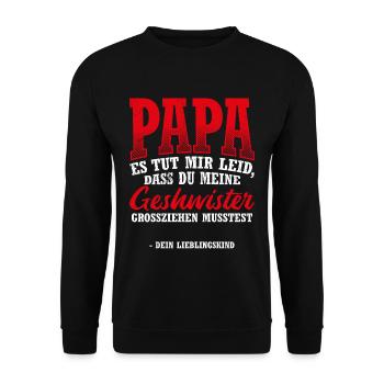 Papa Es Tut Mir Leid Papas Liebling Geschenk Liebl - Unisex Pullover - Schwarz - Vorne - Alina (178cm) & Michal (187cm)