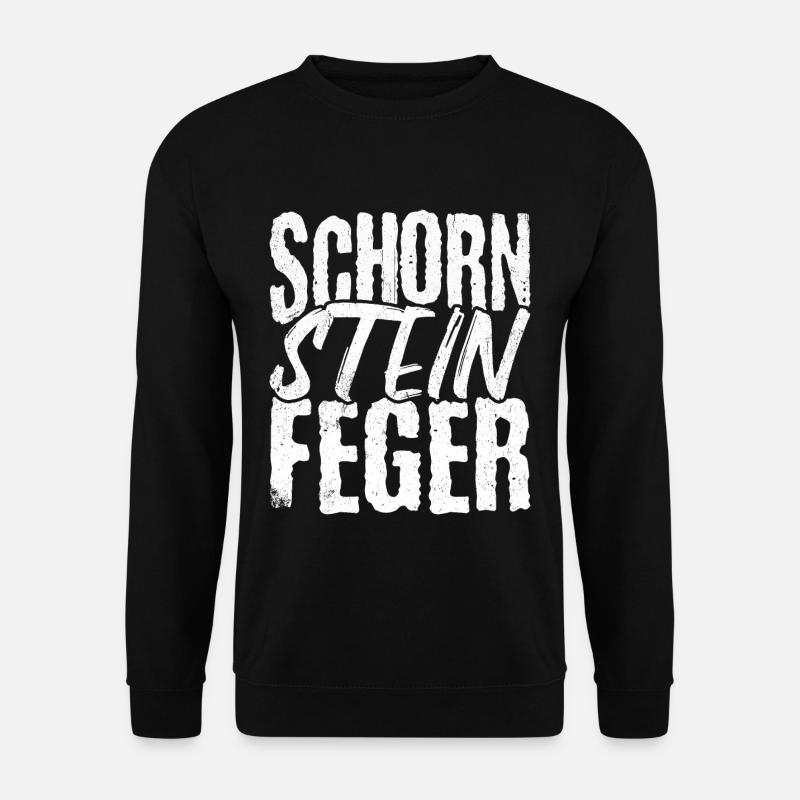 Schorn Stein Feger- Schornsteinfeger Beruf Kaminke - Unisex Pullover - Schwarz