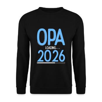 Opa Loading 2026 Babyankündigung Geburt Schwangers - Unisex Pullover - Schwarz - Vorne - Alina (178cm) & Michal (187cm)