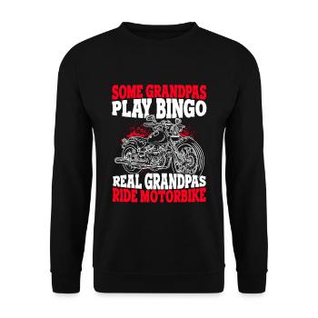 Some Grandpas Play Bingo Real Grandpas Ride Motorb - Unisex Pullover - Schwarz - Vorne - Alina (178cm) & Michal (187cm)