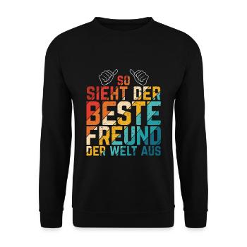 So Sieht Der Beste Freund Der Welt Aus Bester Freu - Unisex Pullover - Schwarz - Vorne - Alina (178cm) & Michal (187cm)