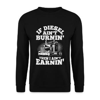 If the diesel doesn't burn, I don't earn anything - Unisex Sweatshirt - black - Front - Alina (178cm) & Michal (187cm)