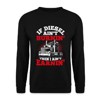 If diesel doesn't burn, I don't earn anything Truc - Unisex Sweatshirt - black - Front - Alina (178cm) & Michal (187cm)