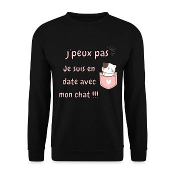 J'peux pas je suis en date avec mon chat - Sweat-shirt Unisexe - noir - Devant - Alina (178cm) & Michal (187cm)