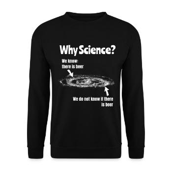 Why Science? - Why science? - Unisex Sweatshirt - black - Front - Alina (178cm) & Michal (187cm)