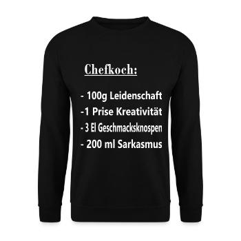 Koch Chefkoch Küchenchef Rezept Spruch - Unisex Pullover - Schwarz - Vorne - Alina (178cm) & Michal (187cm)