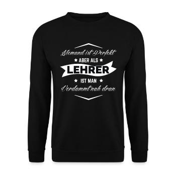 LEHRER PERFEKT - Unisex Pullover - Schwarz - Vorne - Alina (178cm) & Michal (187cm)
